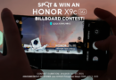 Spot and Win: Capture HONOR X9c 5G Billboard!